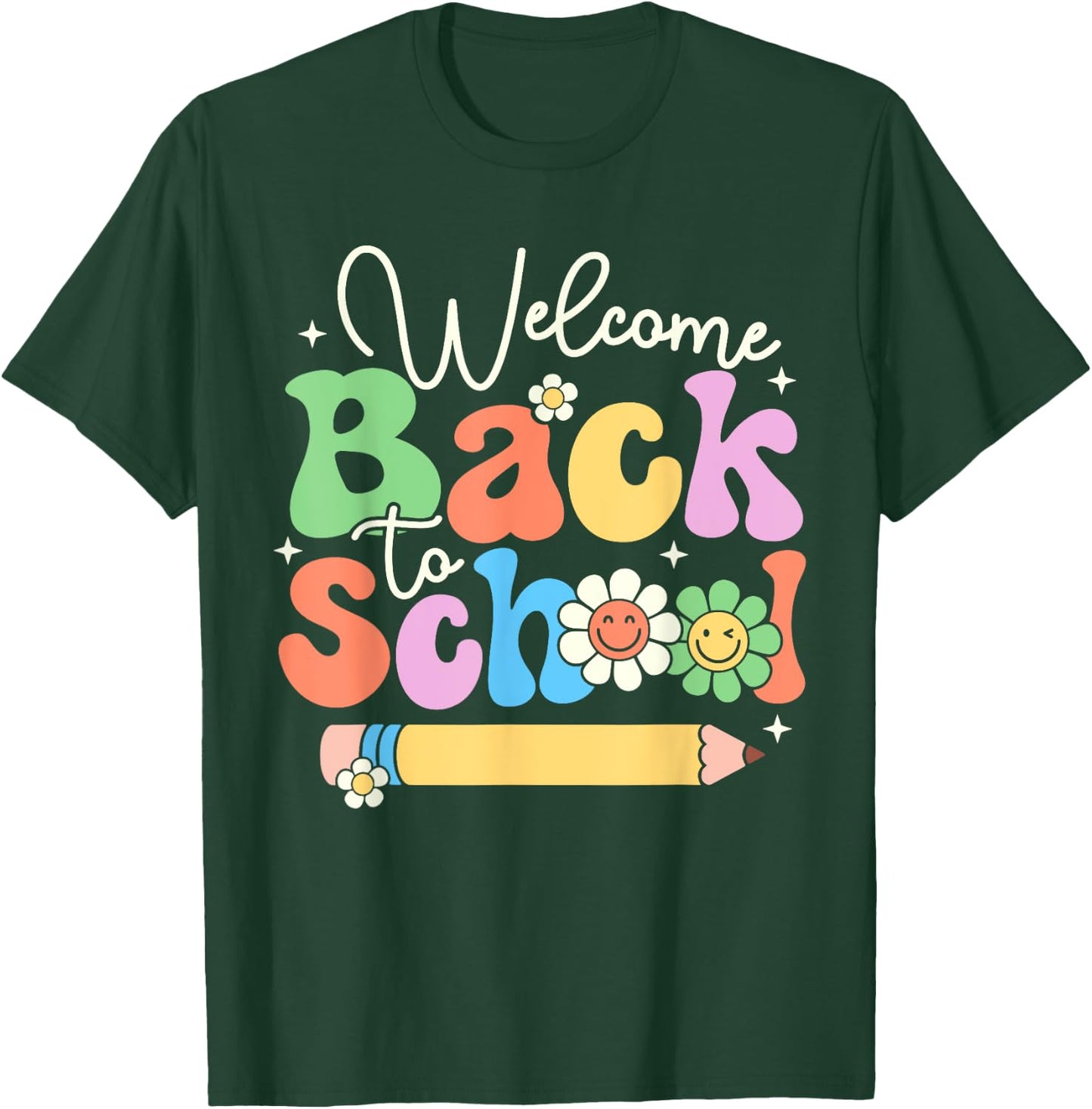 Welcome Back To School First Day of School Teachers Gifts Men Women Girls Kids T-Shirt - T-Shirt | Forest