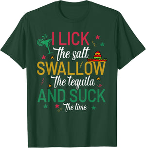 I Lick the Salt Swallow The Tequila Cinco De Mayo Fiesta T-Shirt - T-Shirt | Forest