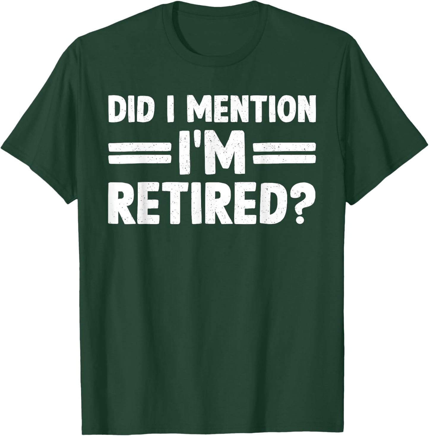 Funny Retirement Gift Retired Accessories & Stuff -Adults, Kids Black Cotton 60%, Polyester 40% Short Sleeve Classic Fit Small T-Shirt - T-Shirt | Forest