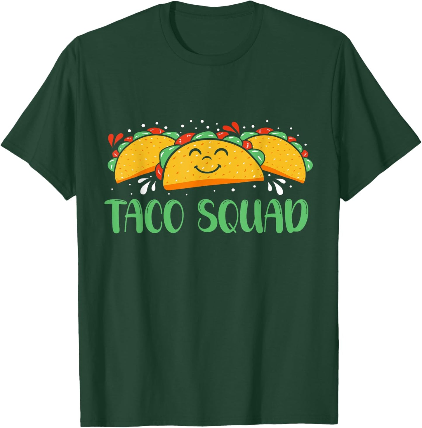Funny Taco Squad Cinco De Mayo Men and Women T-Shirt - T-Shirt | Forest