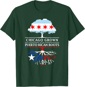 Chicago Grown with Puerto Rican Roots - Puerto Rico T-Shirt - T-Shirt | Forest