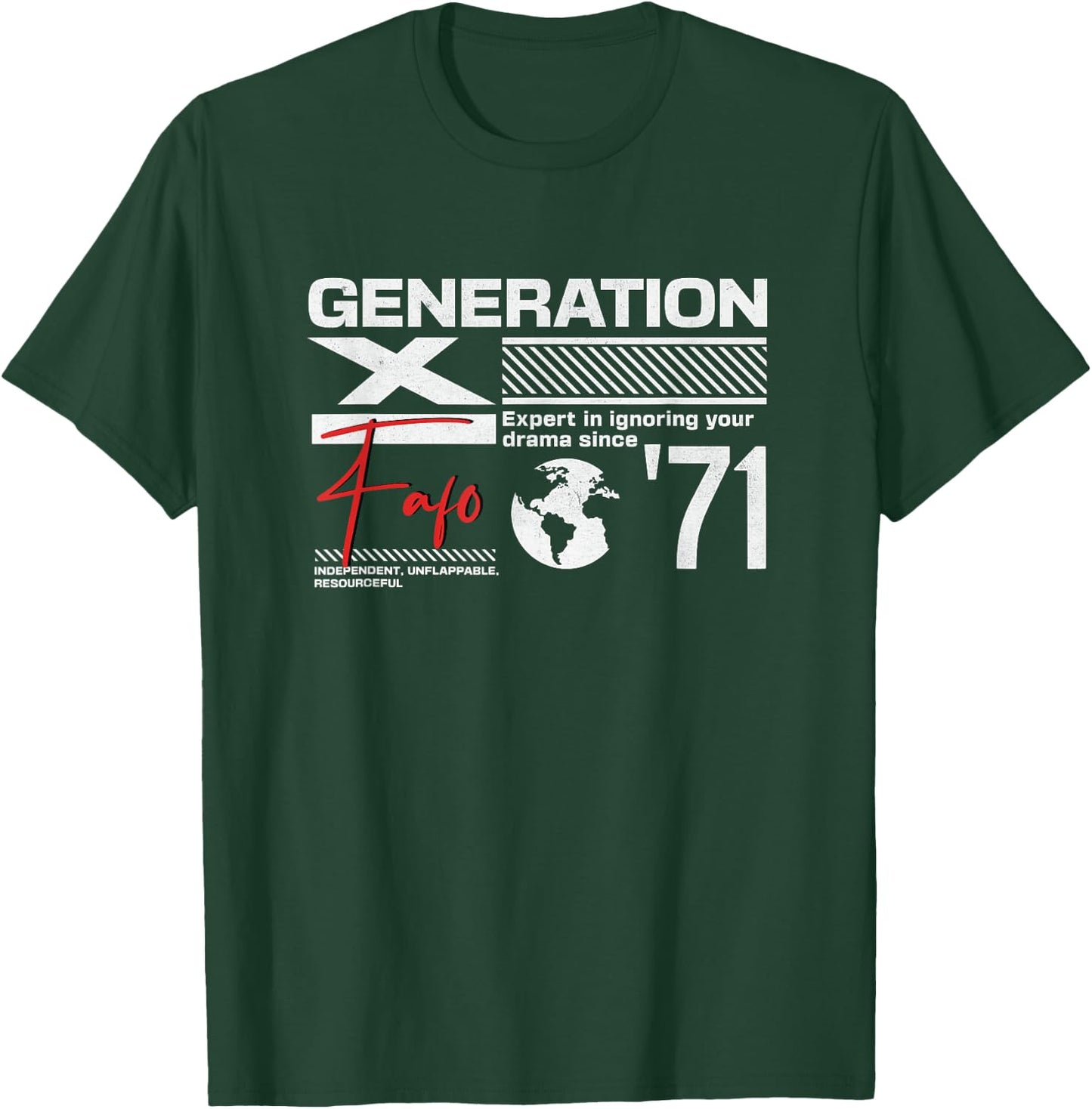 Gen X FAFO Gen X Generation Gen Xer Born 1971 Retro Vintage T-Shirt - T-Shirt | Forest