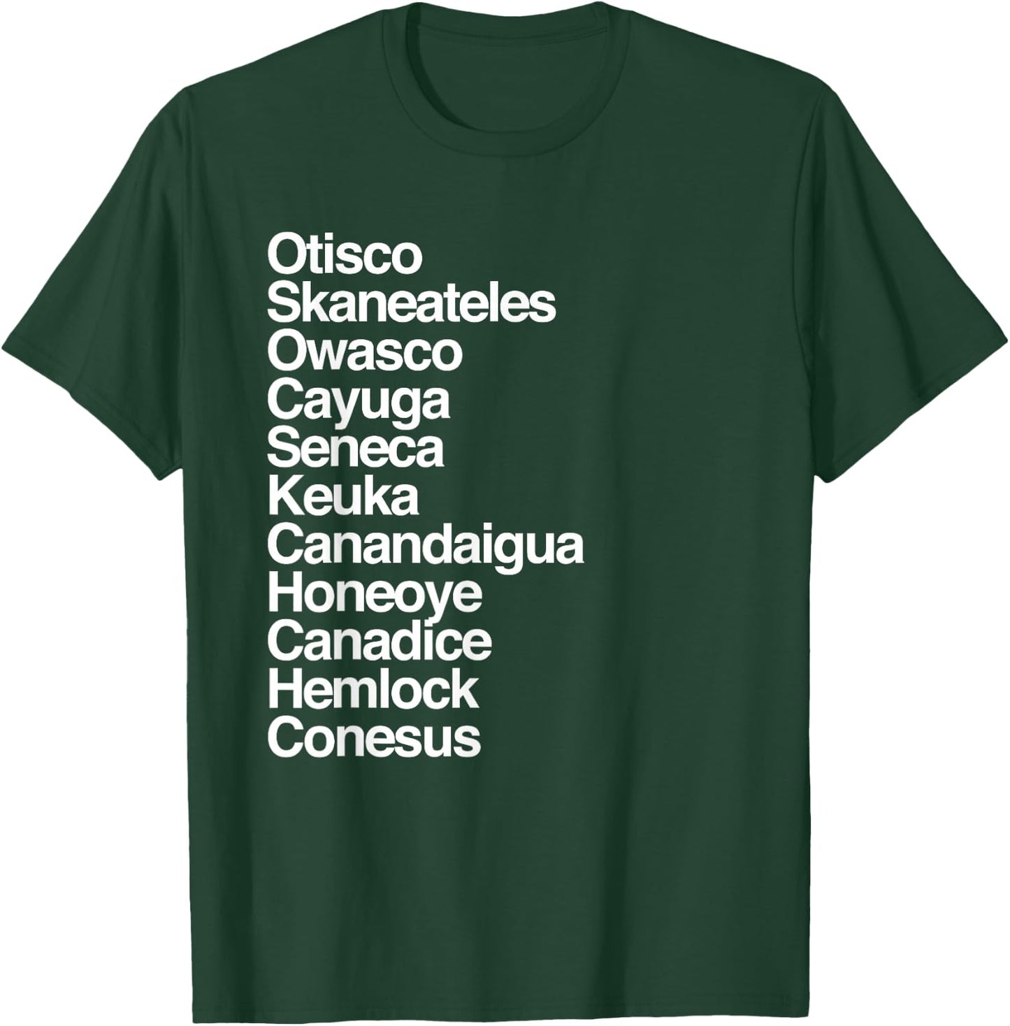 Finger Lakes NY Finger Lakes Region Cayuga Seneca Keuka T-Shirt - T-Shirt | Forest
