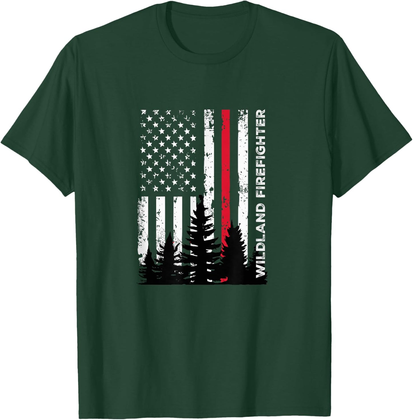 Fireman Patriotic American Flag Quote Wildland Firefighter T-Shirt - T-Shirt | Forest