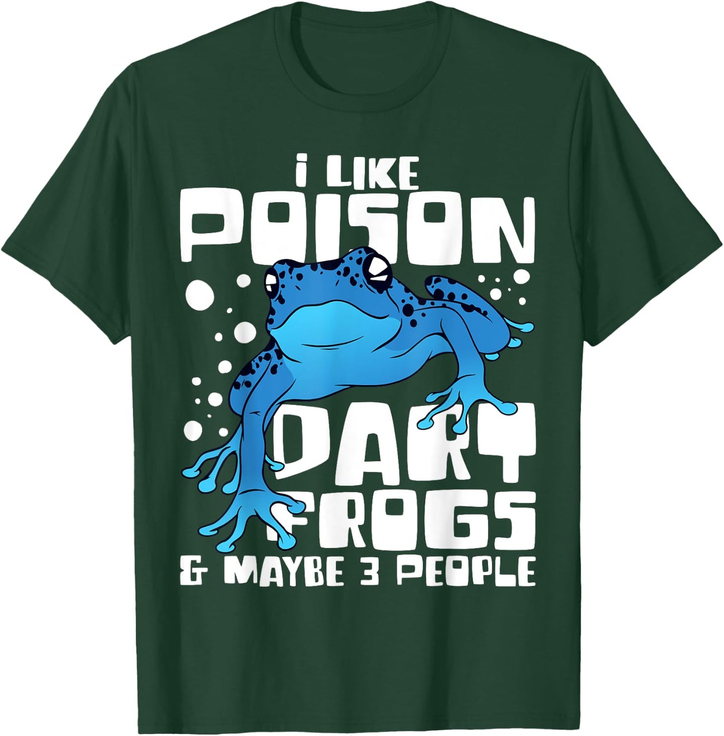 Poison Dart Frog Funny Animals Pet T-Shirt - T-Shirt | Forest