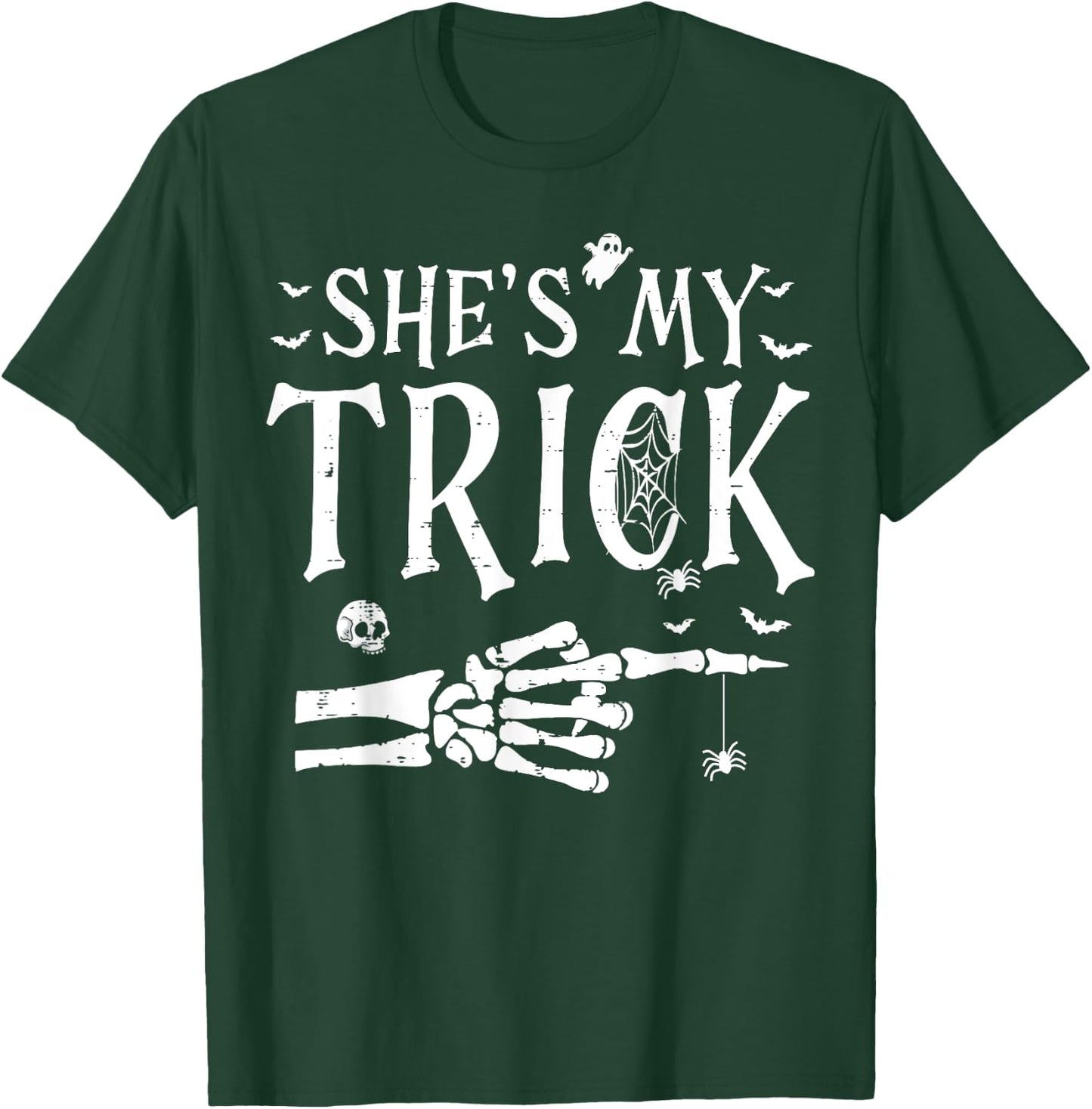 She's My Trick Skeleton Hand Halloween Costume Couples T-Shirt - T-Shirt | Forest