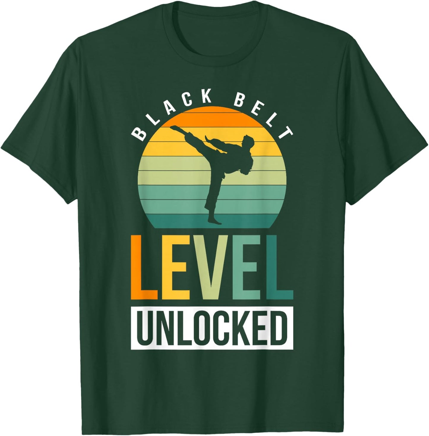 Black Belt Level Unlocked T-Shirt - T-Shirt | Forest