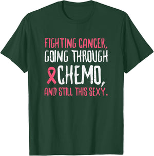 Fighting Breast Cancer Chemo Funny Warrior Awareness Women T-Shirt - T-Shirt | Forest