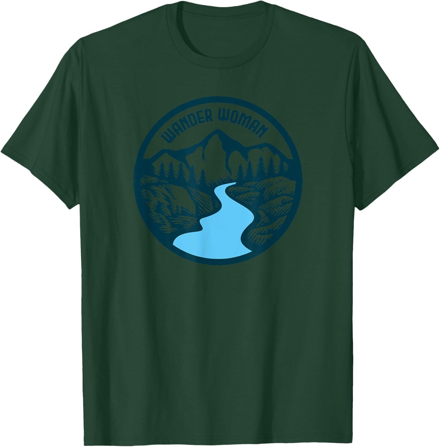 Wander Woman: Adventure is Ahead Design T-Shirt - T-Shirt | Forest