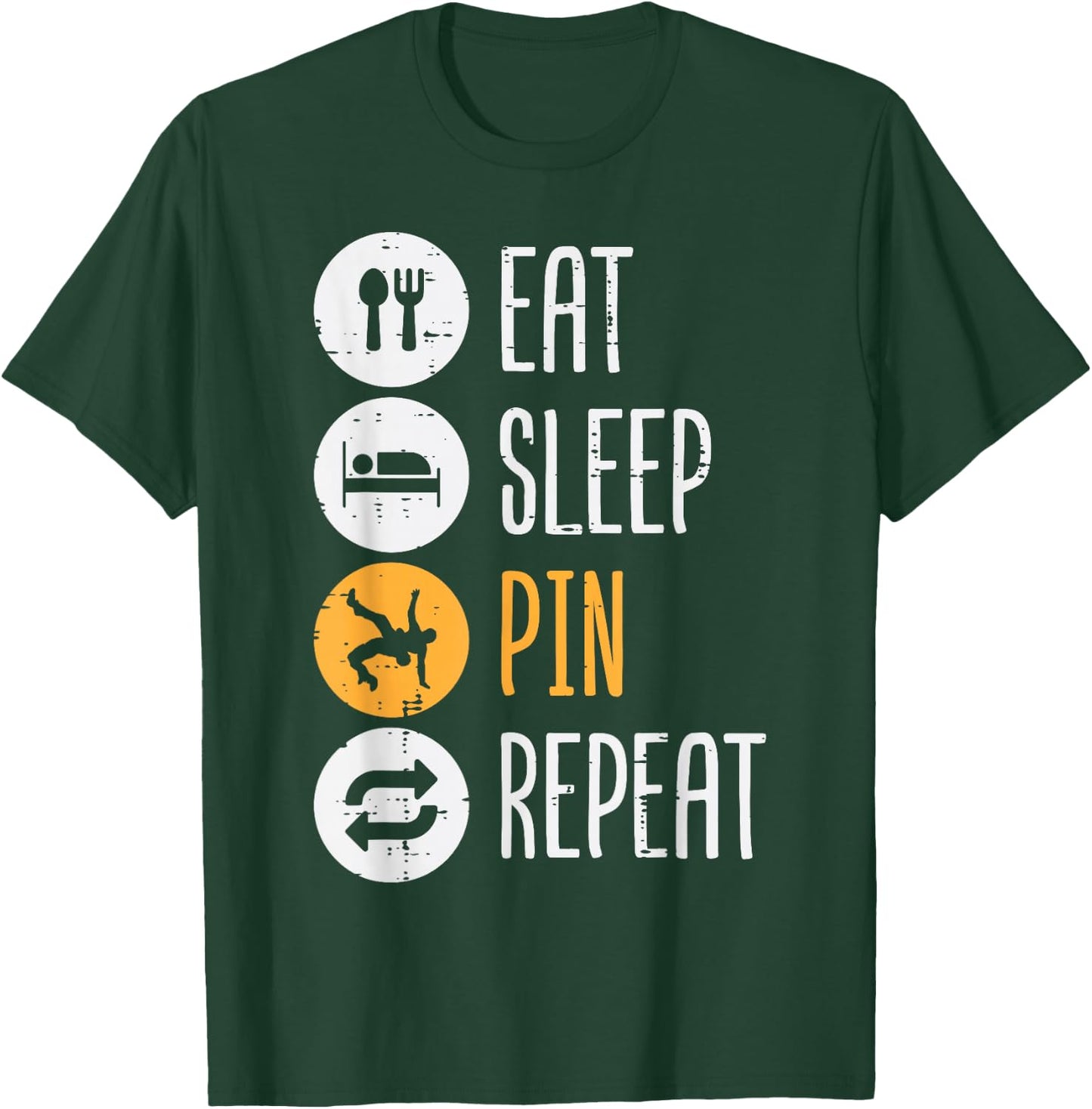 Wrestling Eat Sleep Pin Repeat Funny Wrestler Women Men Kids T-Shirt - T-Shirt | Forest