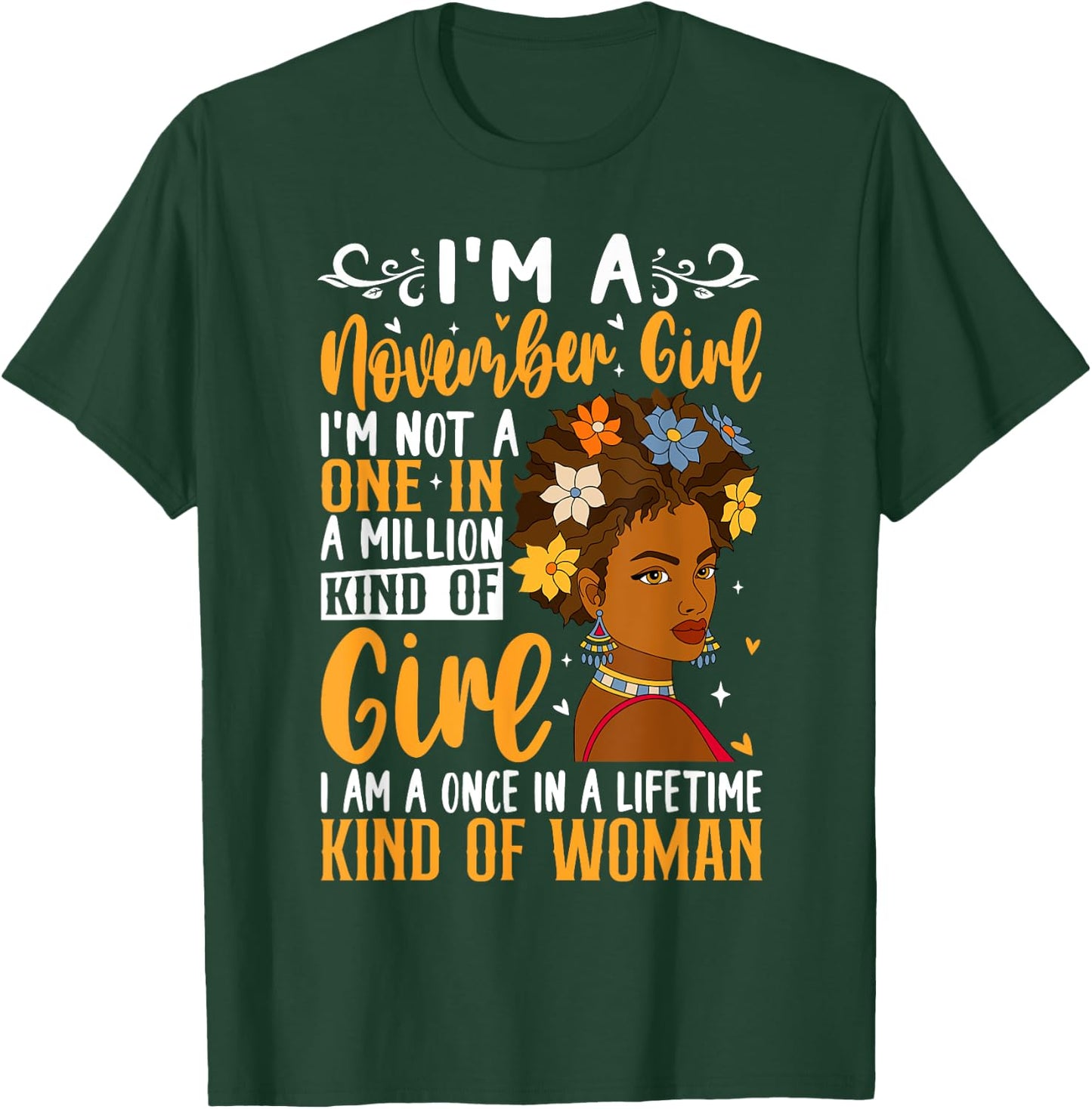I'm A November Girl Black Woman Afro Birthday Queen T-Shirt - T-Shirt | Forest