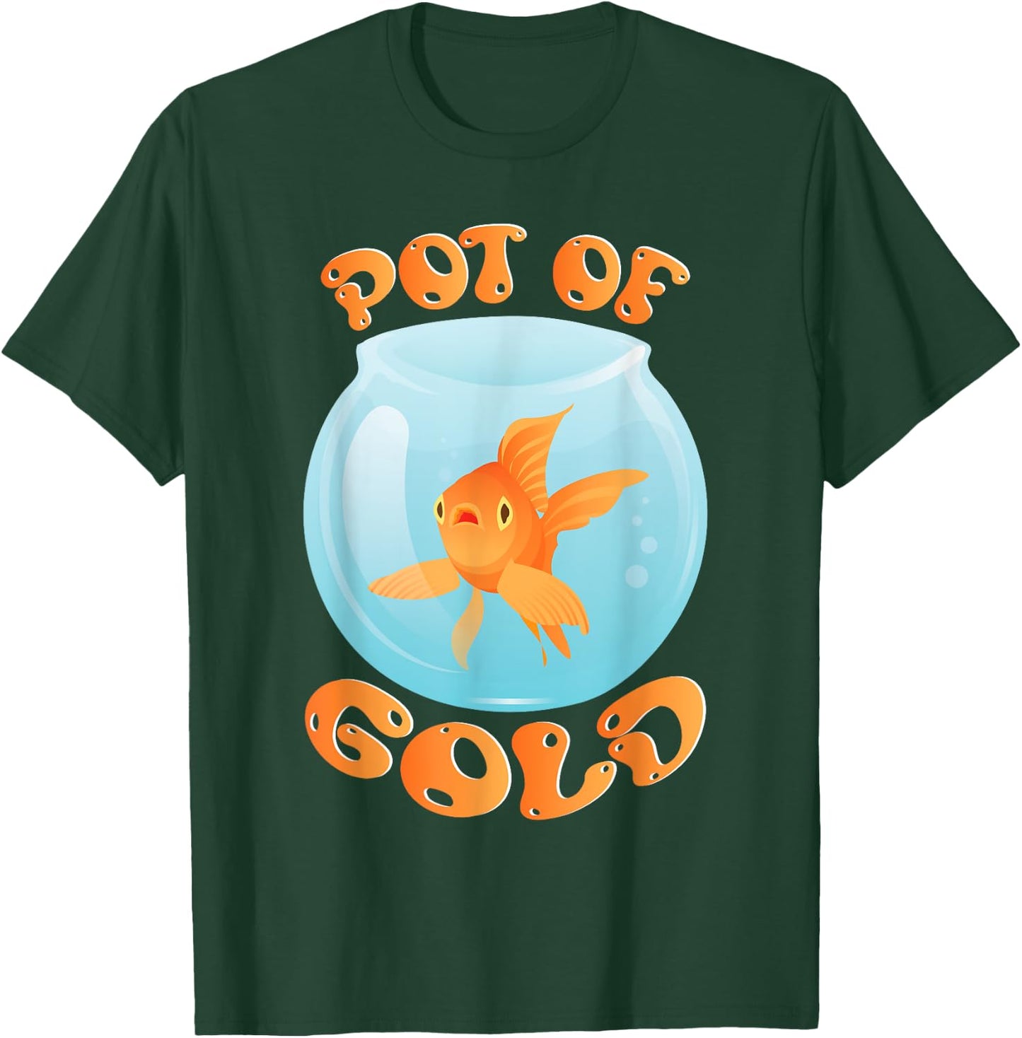 Pot Of Gold Goldfish Fishkeeping Aquarist Aquarium Junkie T-Shirt - T-Shirt | Forest