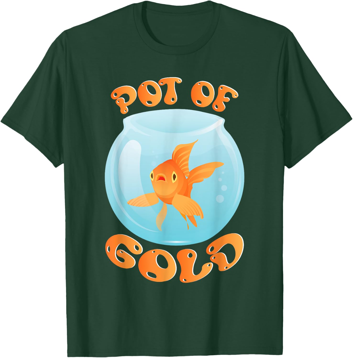 Pot Of Gold Goldfish Fishkeeping Aquarist Aquarium Junkie T-Shirt - T-Shirt | Forest