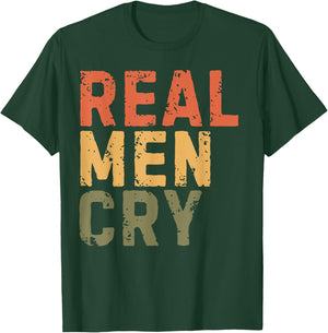Real Men Cry Mental Health Awareness Month Positivity T-Shirt - T-Shirt | Forest