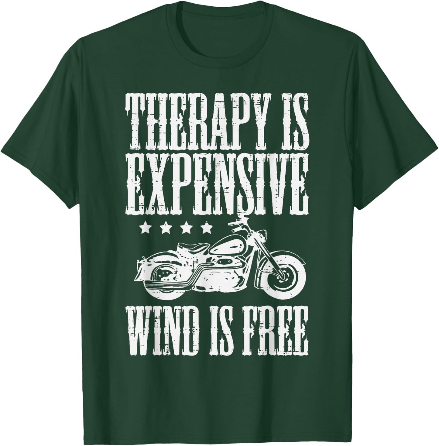 Biker Therapy Is Expensive Wind Free Men Boys Kids Women T-Shirt - T-Shirt | Forest
