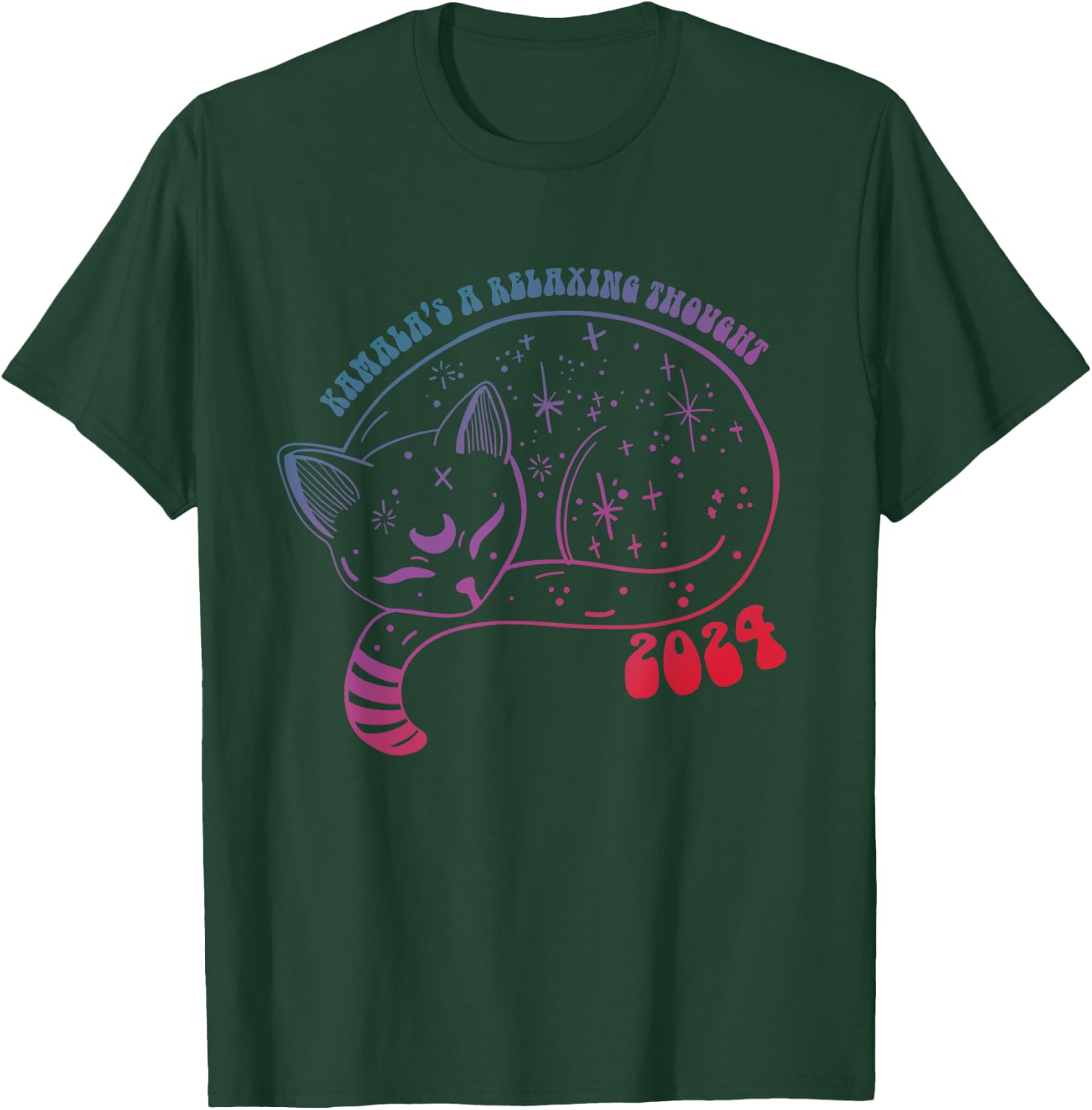 Kamala's A Relaxing Thought 2024 Design T-Shirt - T-Shirt | Forest