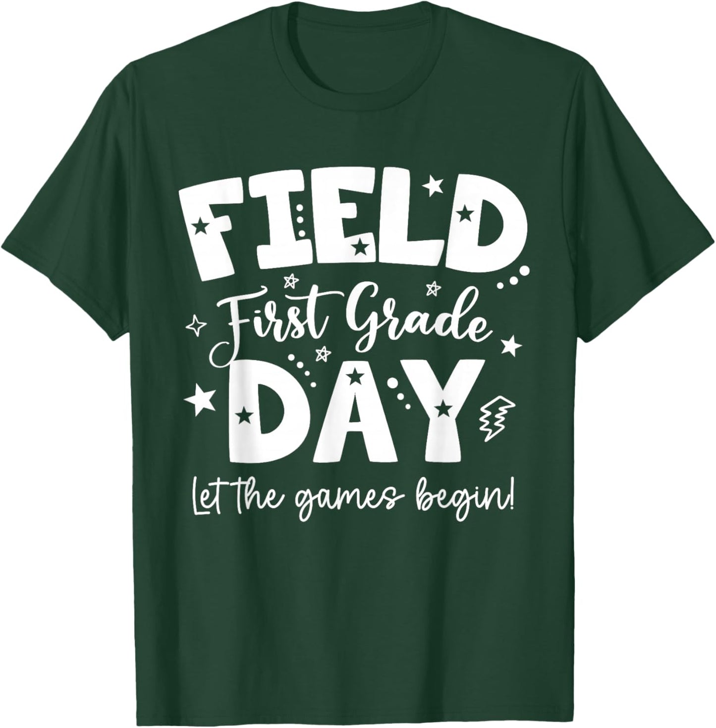 First Grade Field Day 2026 Let The Games Begin Teachers Kids T-Shirt - T-Shirt | Forest