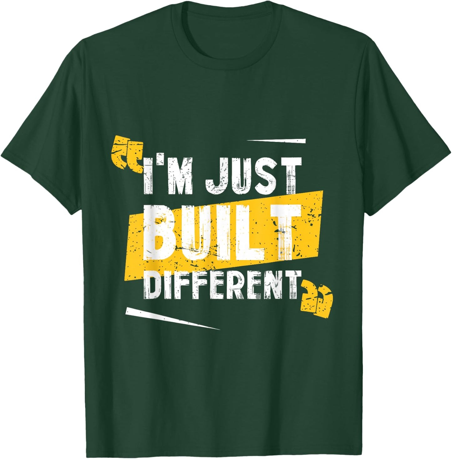 I'm Just Built Different T-Shirt - T-Shirt | Forest
