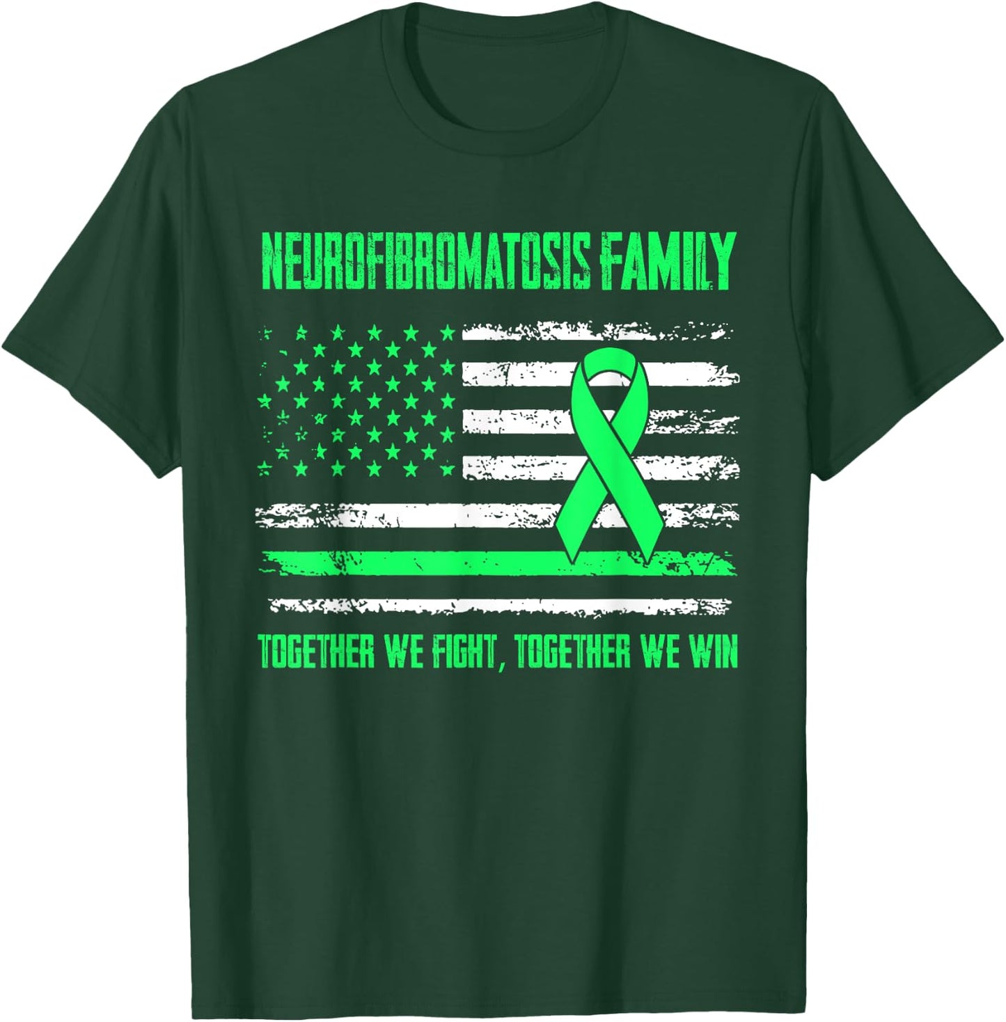 Neurofibromatosis Awareness Family Together We Fight Togethe T-Shirt - T-Shirt | Forest