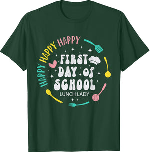 Cute Lunch Lady Happy First Day Of School Funny Women T-Shirt - T-Shirt | Forest