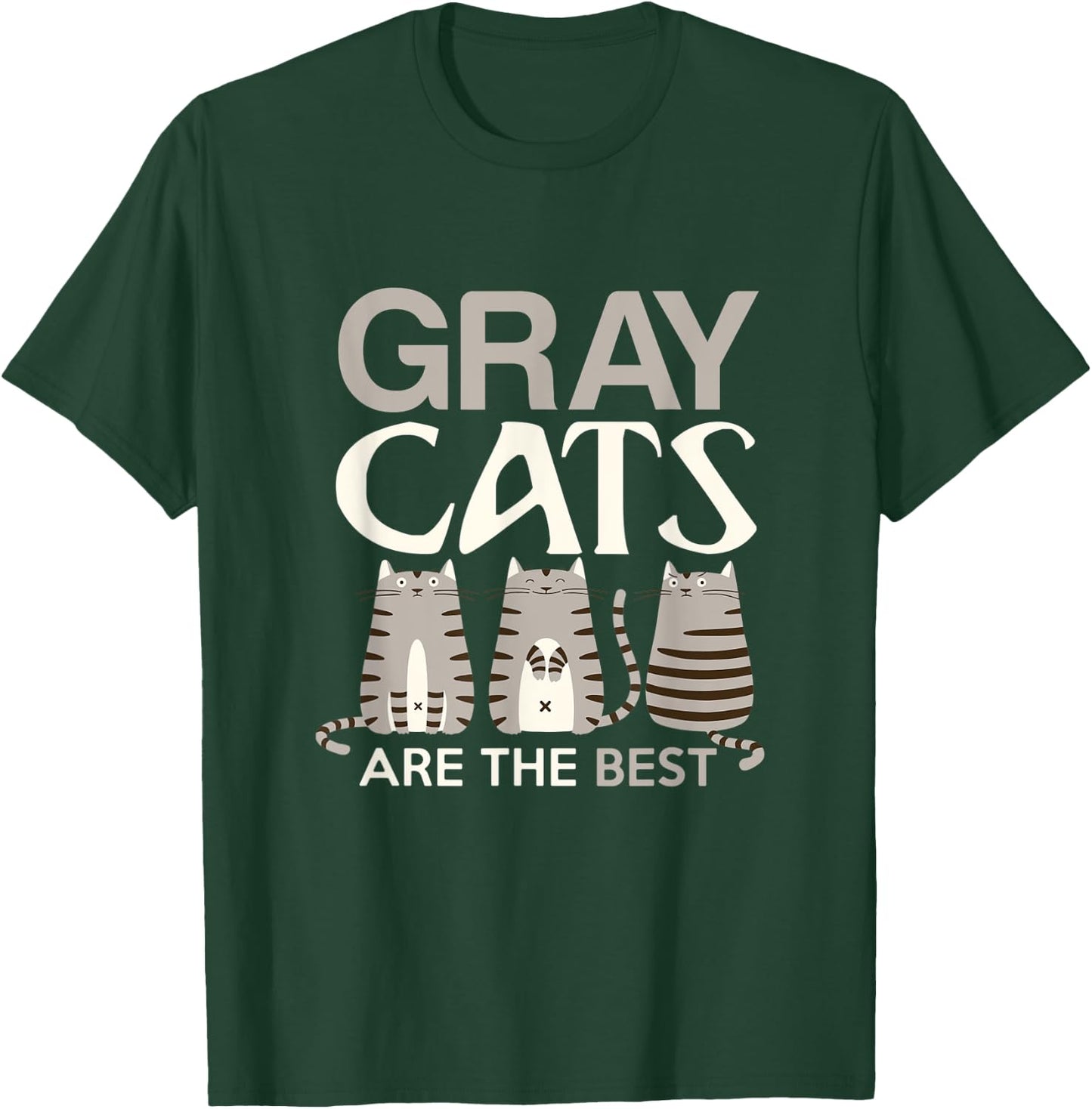 Funny gray Cats are the best cat mom T Shirt Men Women T-Shirt - T-Shirt | Forest