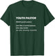 Youth Pastor T-Shirt - T-Shirt | Forest