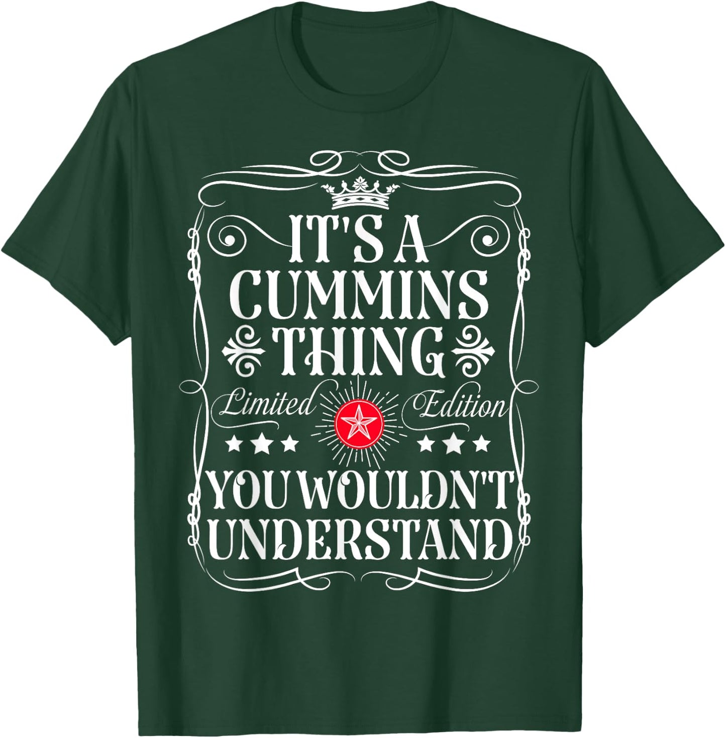 Cummins Name Its A Cummins Thing You Wouldn't Understand T-Shirt - T-Shirt | Forest