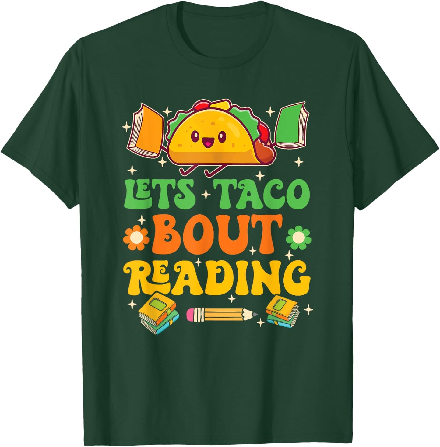 Lets Taco Bout Reading Back To School Science Teacher Groovy Men Women T-Shirt - T-Shirt | Forest