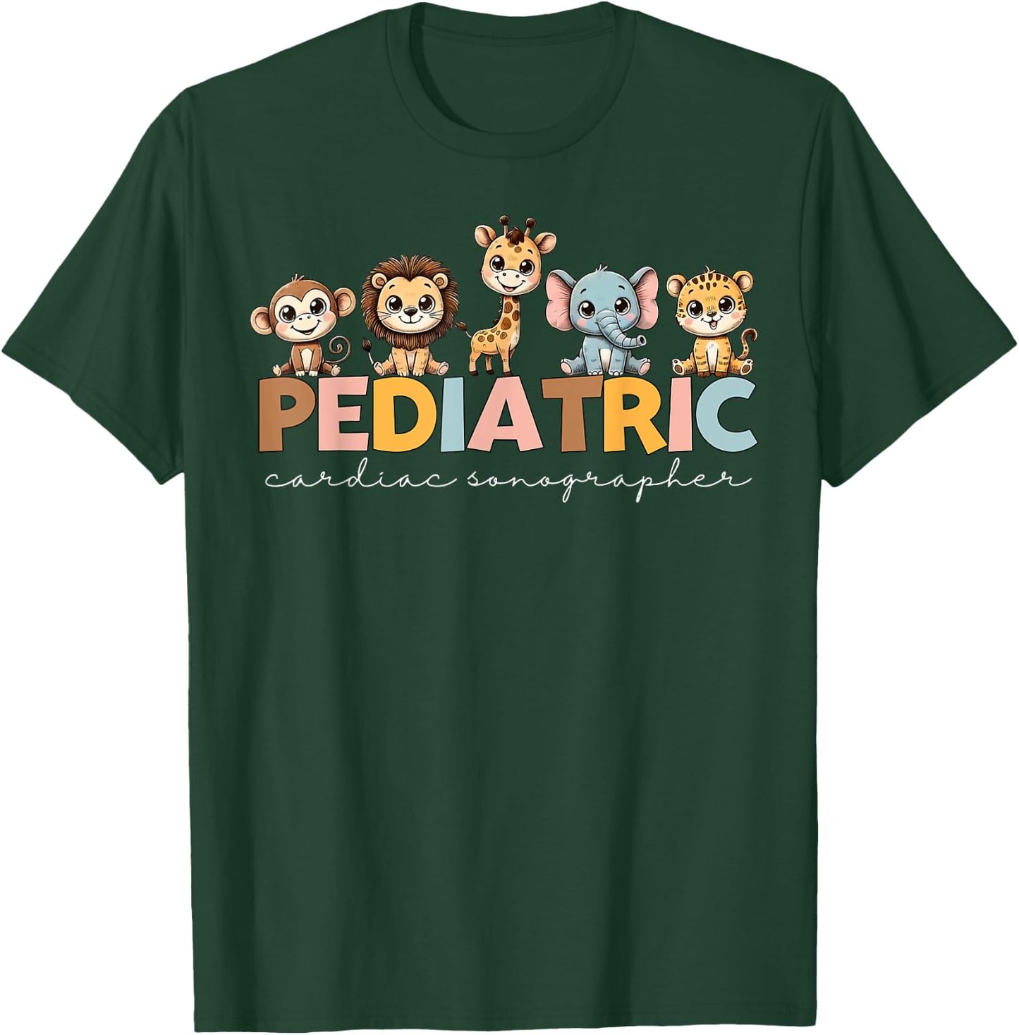 Pediatric Cardiac Sonographer Cute Animal PEDS Nurse Week T-Shirt - T-Shirt | Forest