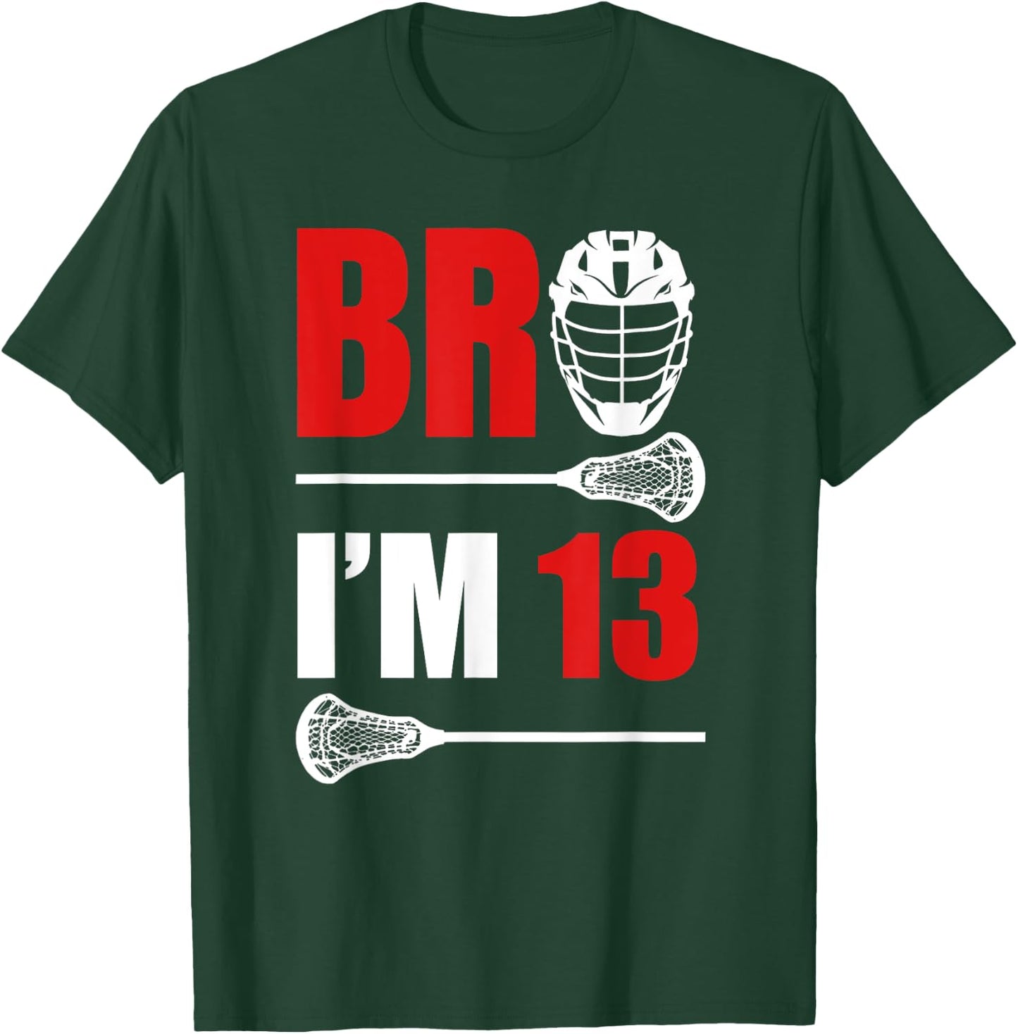 13th Birthday Shirt Boy Bro I'm 13 Year Old Lacrosse Theme T-Shirt - T-Shirt | Forest