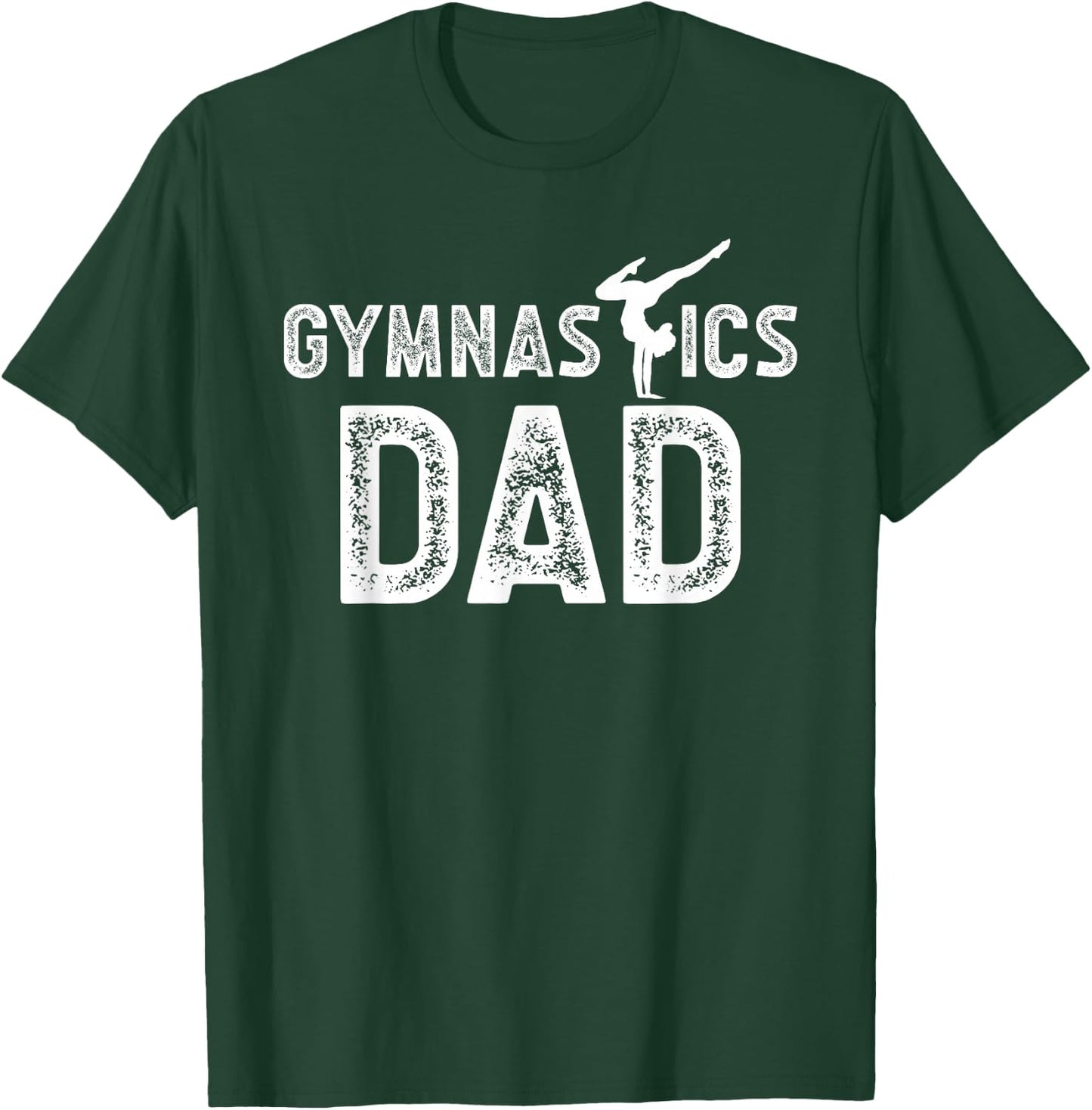 Gymnastics Dad Of A Gymnast Dad Proud Gymnastics Father T-Shirt - T-Shirt | Forest