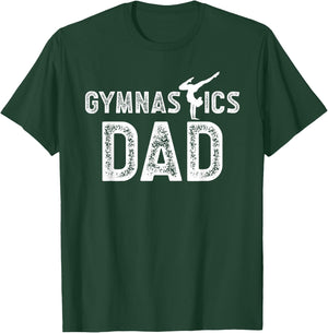 Gymnastics Dad Of A Gymnast Dad Proud Gymnastics Father T-Shirt - T-Shirt | Forest