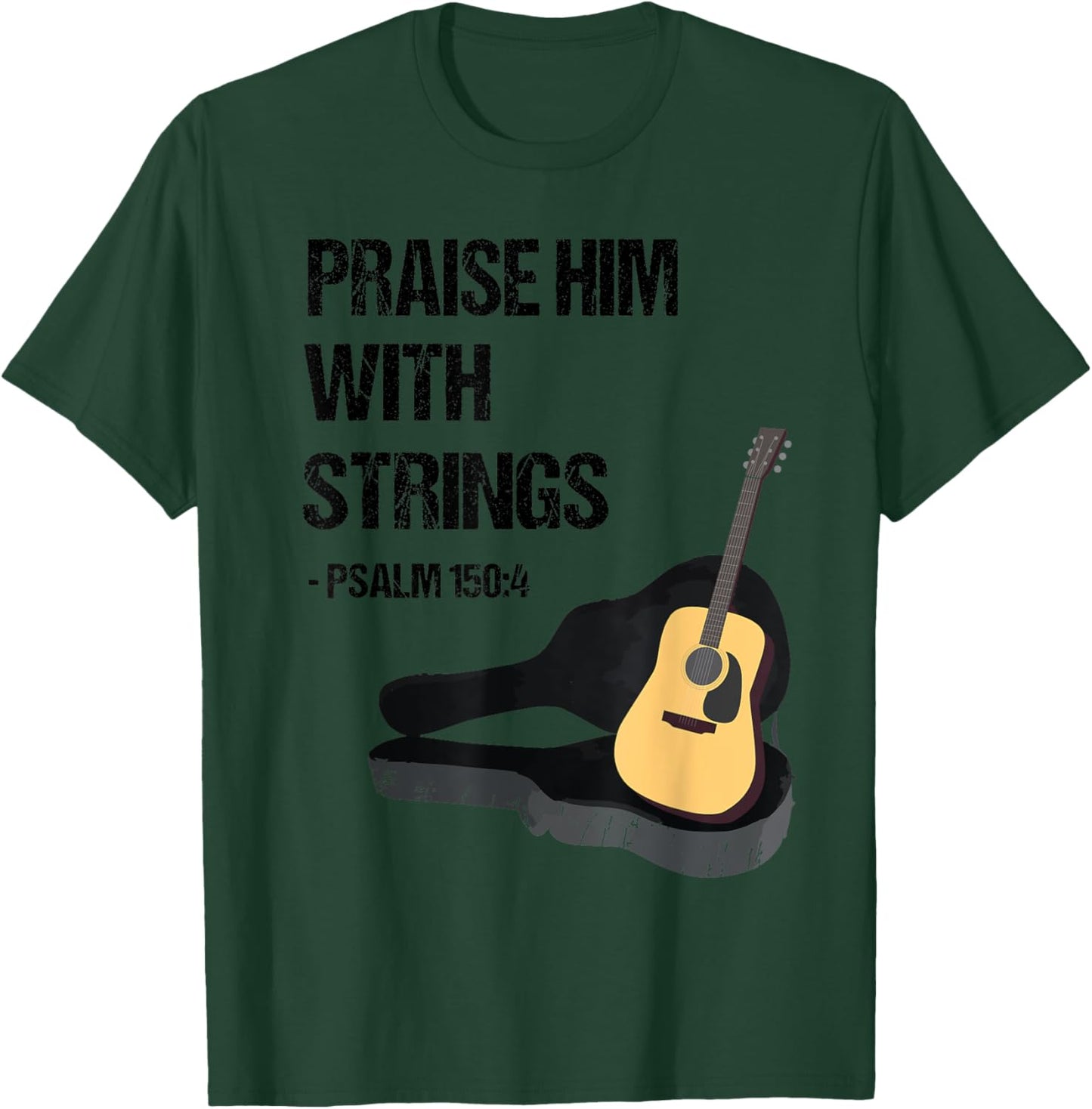 Praise Him With Strings Christian Guitar Player T Shirt T-Shirt - T-Shirt | Forest