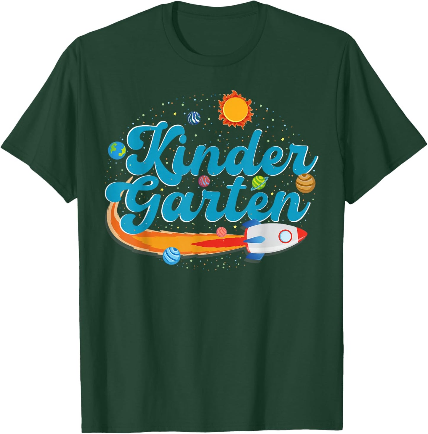 Kindergarten Teacher Outer Space Rocket Solar System Sun T-Shirt - T-Shirt | Forest