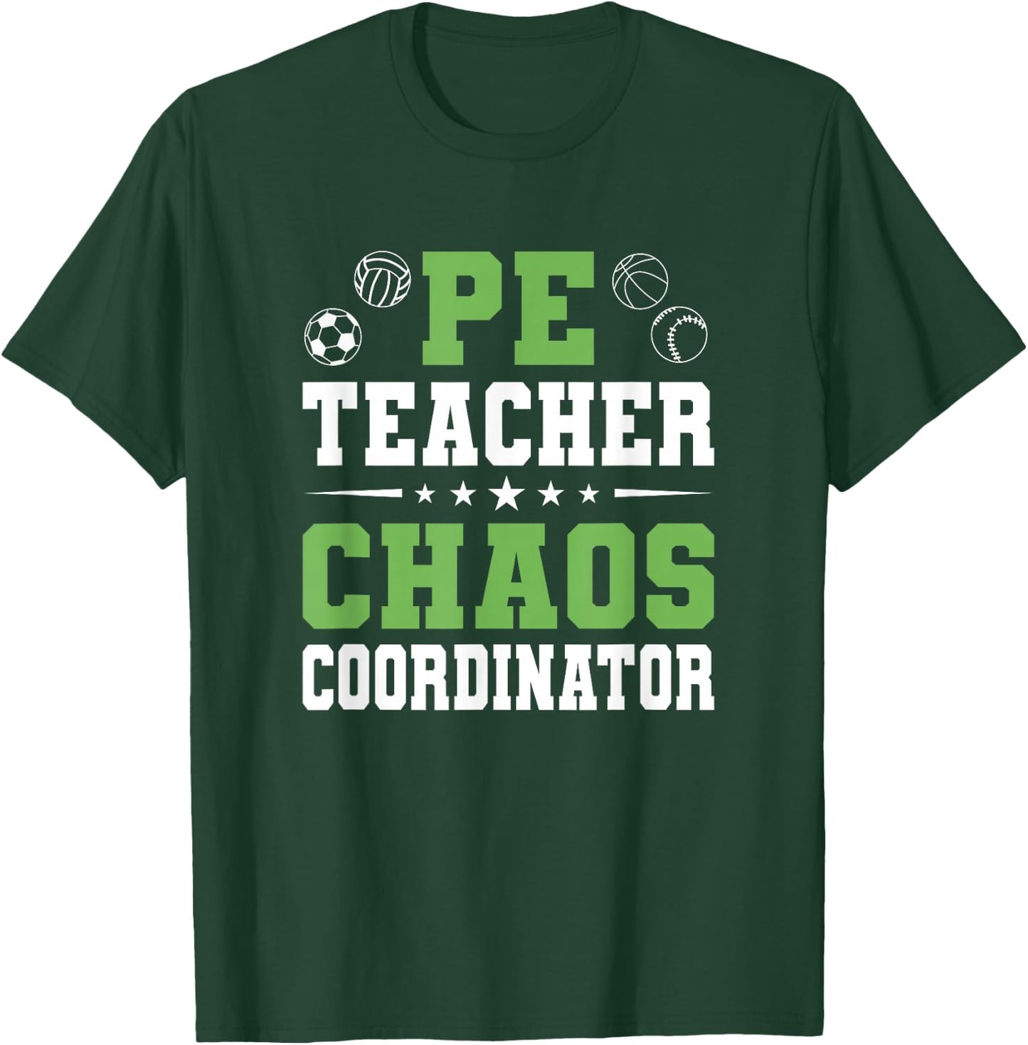 Physical Education PE Teacher School T-Shirt - T-Shirt | Forest
