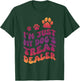 I'm Just My Dog's Treat Dealer T-Shirt - T-Shirt | Forest
