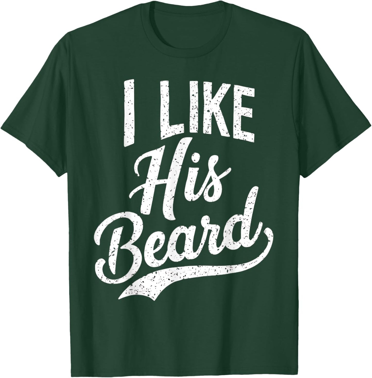 I Like His Beard Matching Couples Vintage Daddy T-Shirt - T-Shirt | Forest