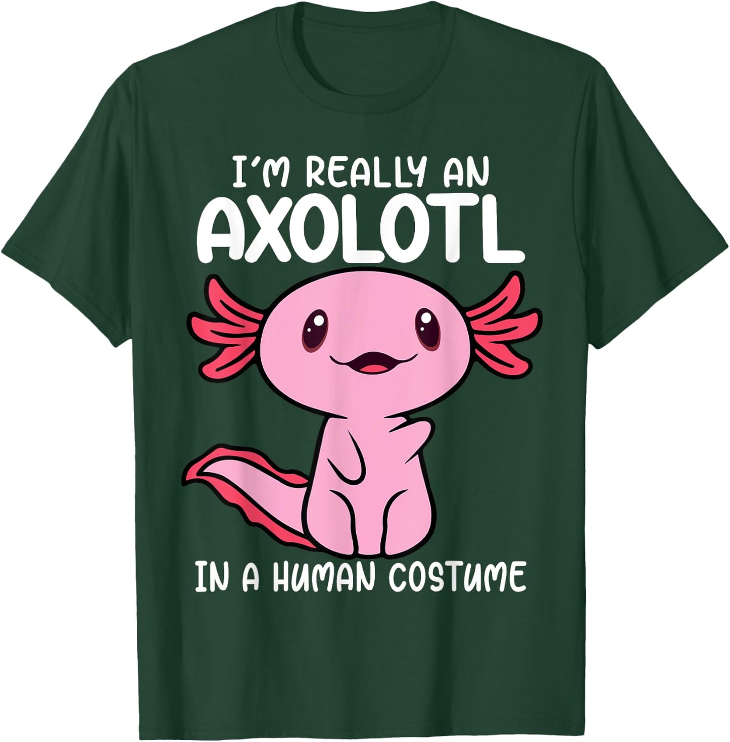 I'm Really an Axolotl in a Human Costume Kids Halloween T-Shirt - T-Shirt | Forest