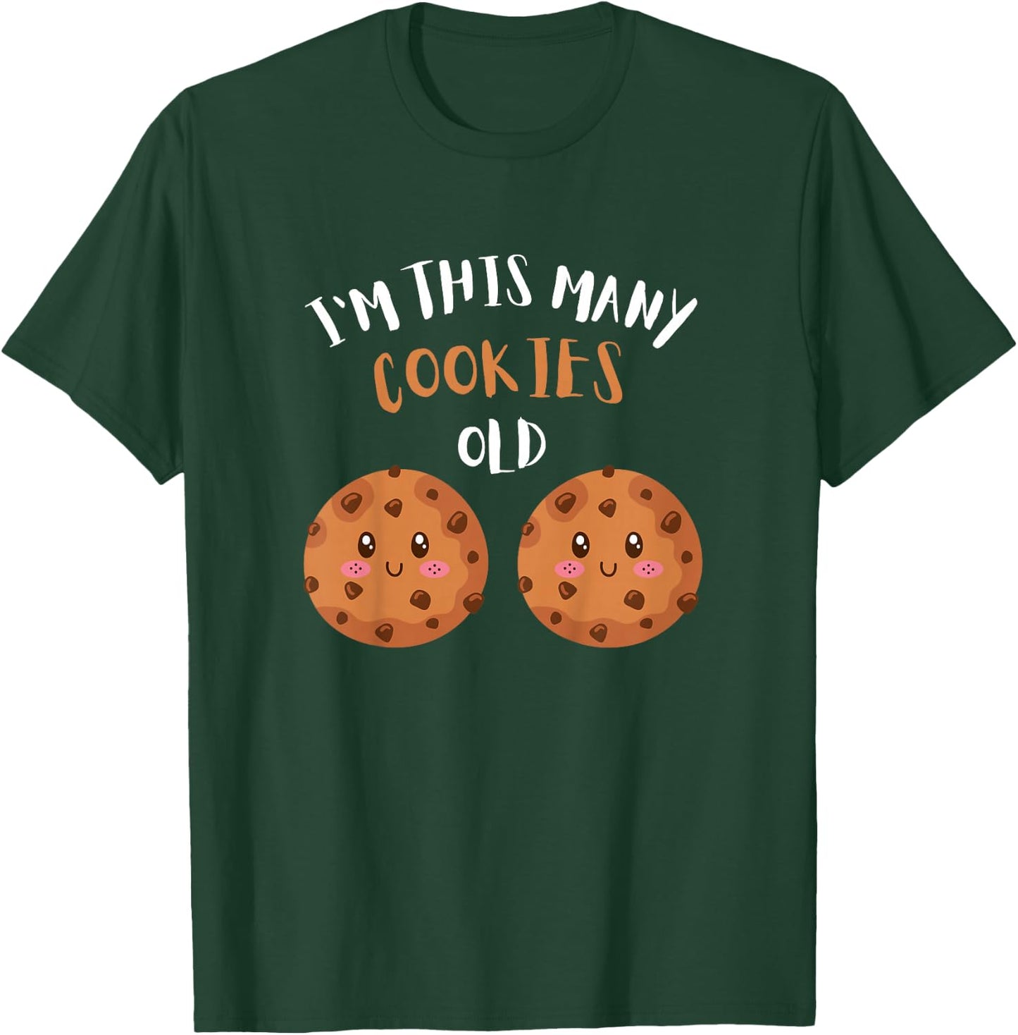 I'm This Many Cookies Old Cookie 2nd Birthday 2 Years Old T-Shirt - T-Shirt | Forest