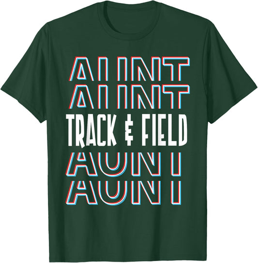 Track And Field Aunt Aunt Aunt Senior Student Niece Nephew T-Shirt - T-Shirt | Forest