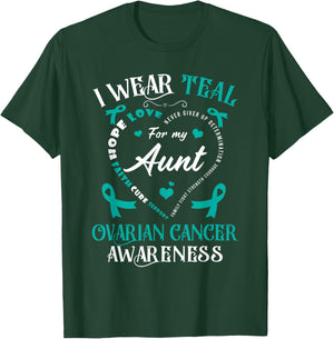 I Wear Teal For My Aunt Ovarian Cancer Awareness Teal Ribbon T-Shirt - T-Shirt | Forest