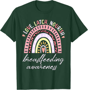 Rainbow Love Latch Nourish Breastfeeding Awareness Month T-Shirt - T-Shirt | Forest