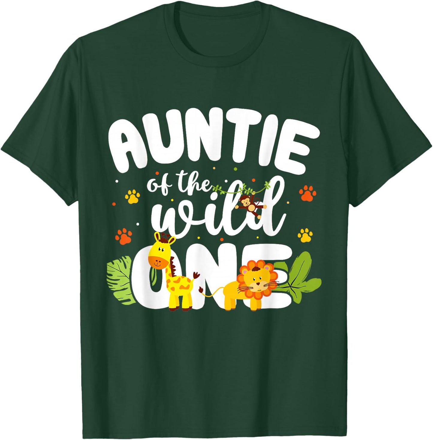 Auntie of the Wild One Zoo Birthday Safari Jungle Animal T-Shirt - T-Shirt | Forest