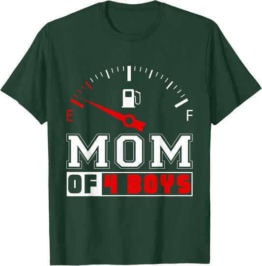 Funny Mom Of Four Boys Sons Mommy Mother Happy Mothers Day T-Shirt - T-Shirt | Forest