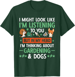 Gardener Garden Plant Thinking About Gardening & Dogs T-Shirt - T-Shirt | Forest