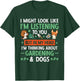 Gardener Garden Plant Thinking About Gardening & Dogs T-Shirt - T-Shirt | Forest