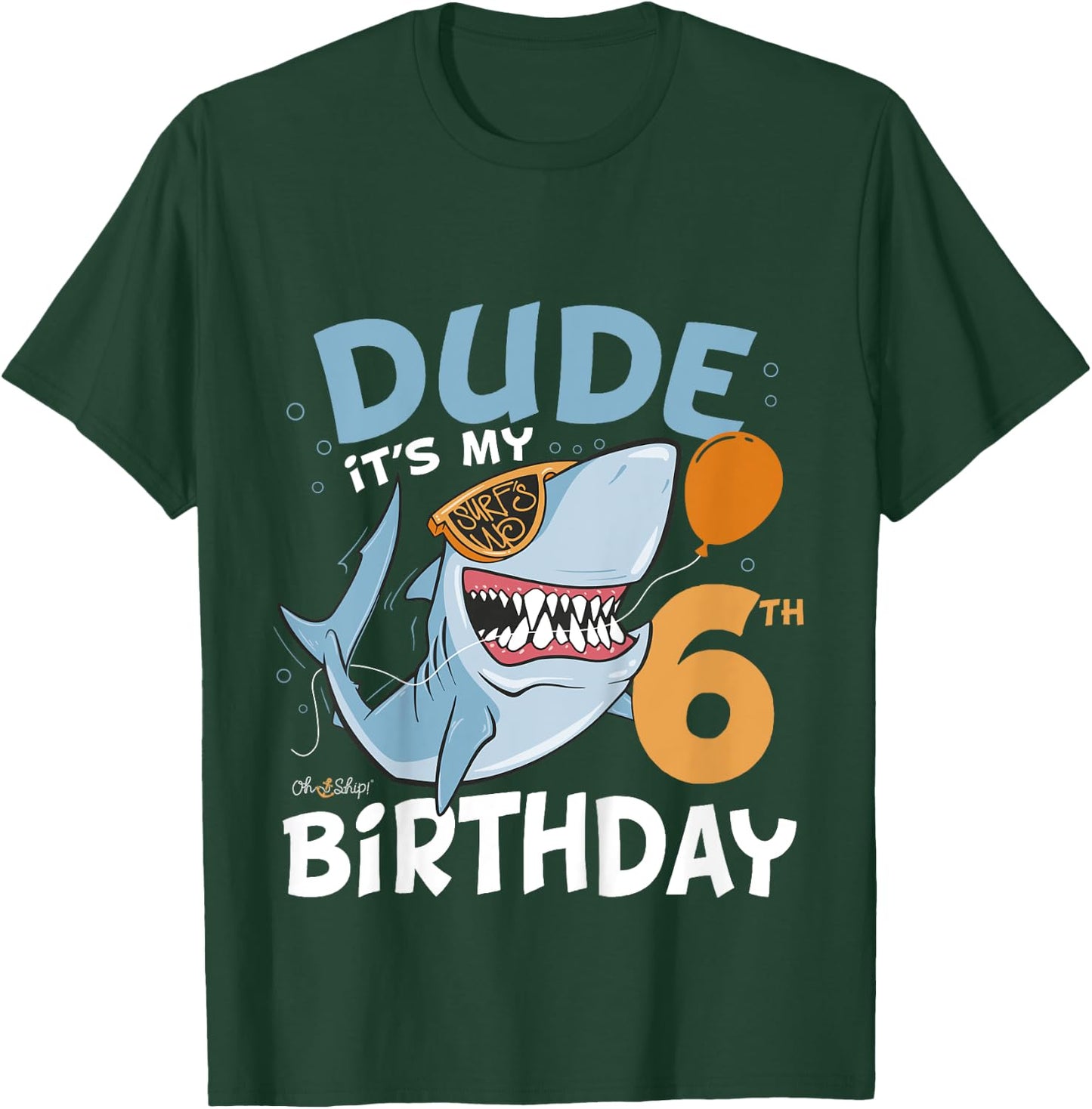 Kids Dude it's my 6th Birthday - Fun Shark 6th Birthday Boy T-Shirt - T-Shirt | Forest