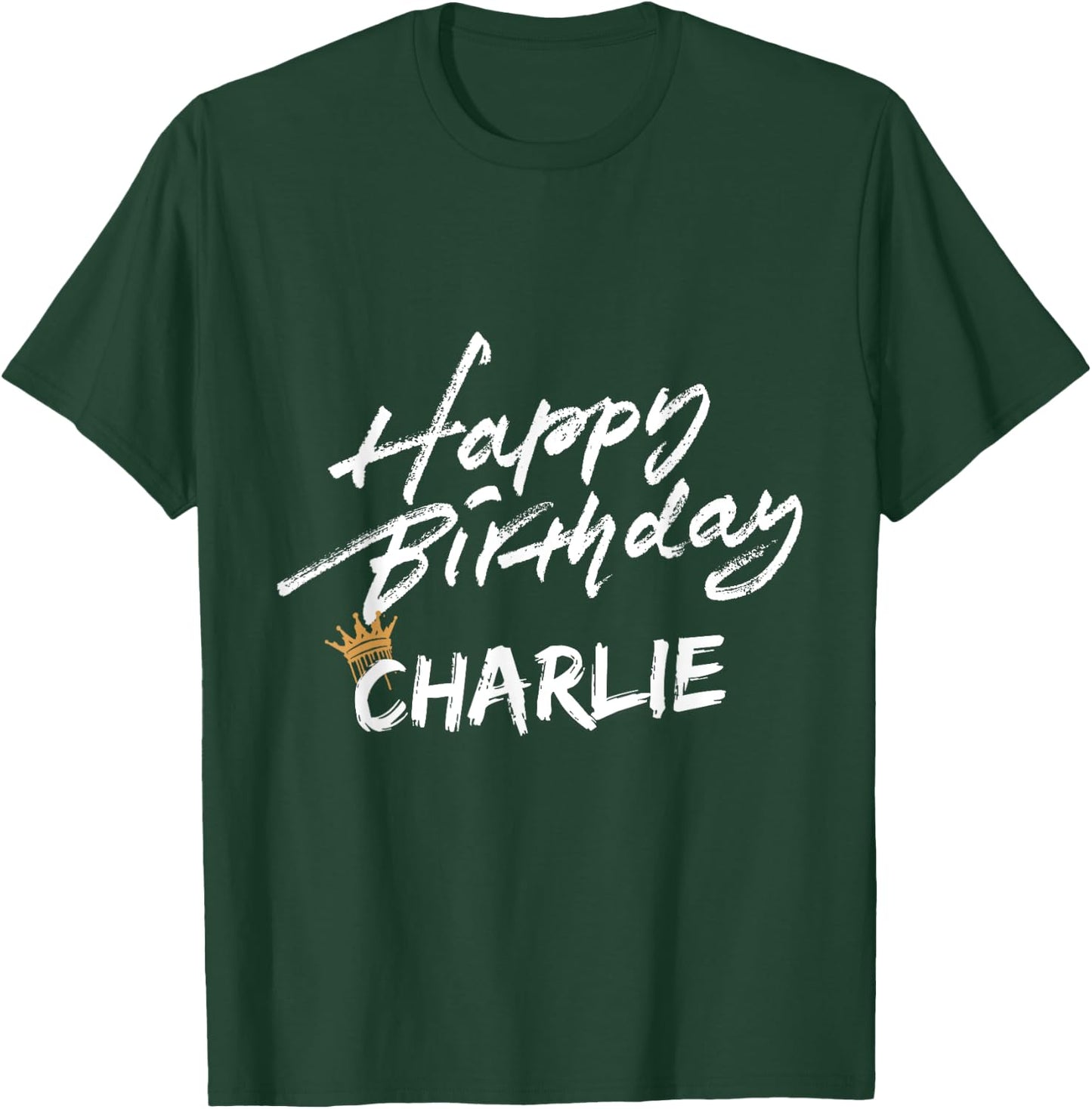 Happy birthday Charlie for party T-Shirt - T-Shirt | Forest