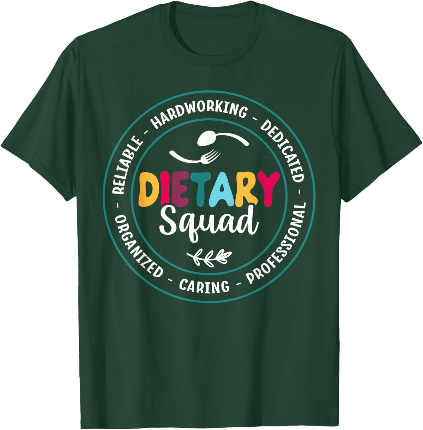 Cute Dietary Squad Appreciation Dietary Worker T-Shirt - T-Shirt | Forest