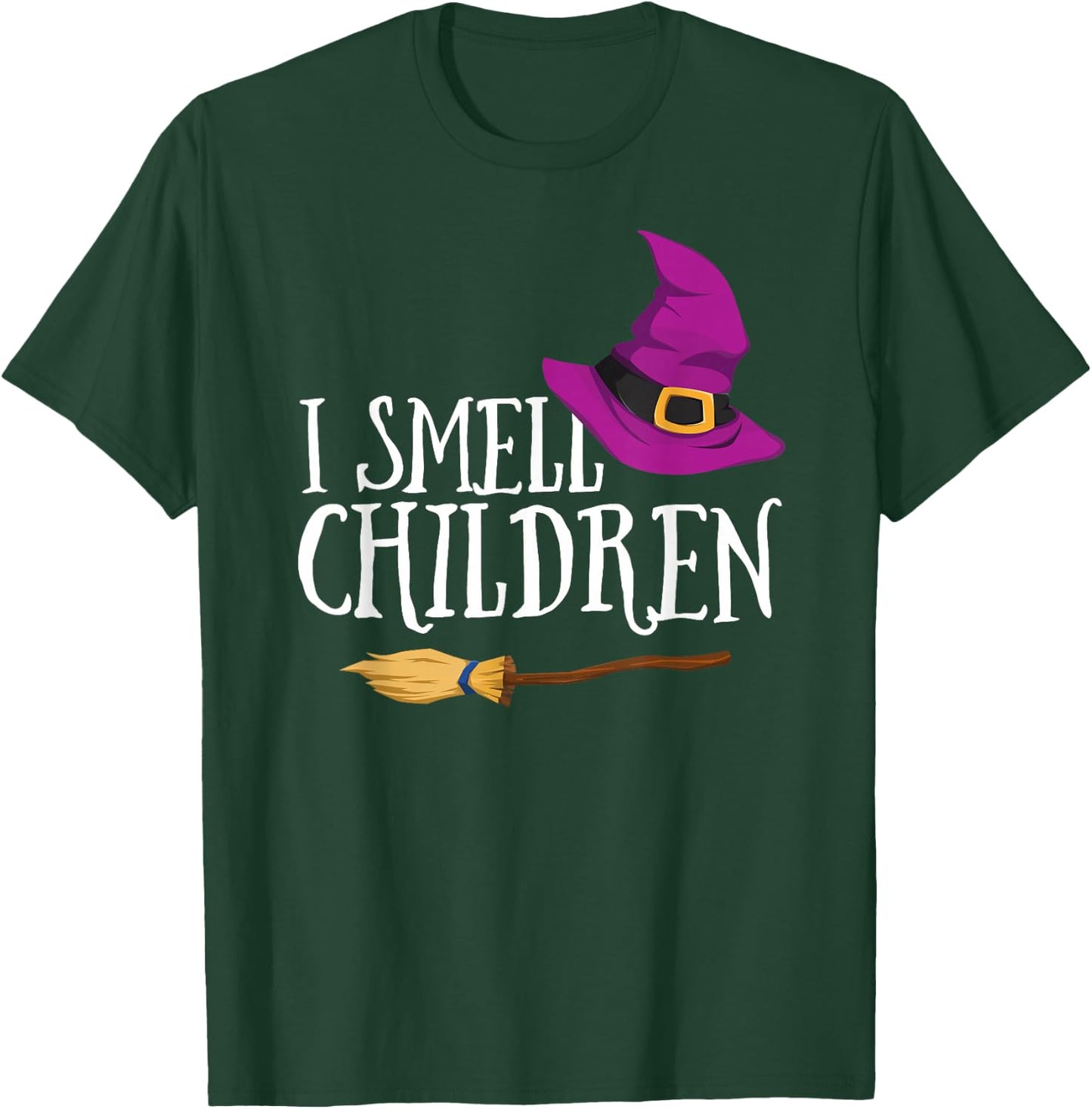 I Smell Children Teacher Halloween Witch Fall Easy Costume T-Shirt - T-Shirt | Forest